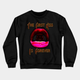 First Kiss Crewneck Sweatshirt